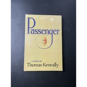 Book Passenger A Novel By Thomas Keneally Vintage